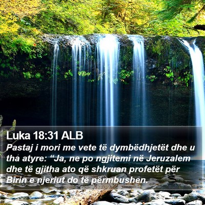 Luka 18:31 ALB Bible Verse Image
