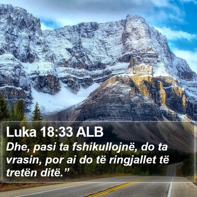 Luka 18:33 ALB Bible Verse Image
