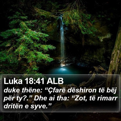 Luka 18:41 ALB Bible Verse Image