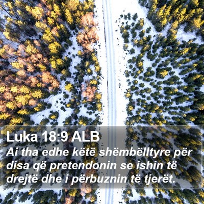 Luka 18:9 ALB Bible Verse Image