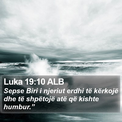 Luka 19:10 ALB Bible Verse Image