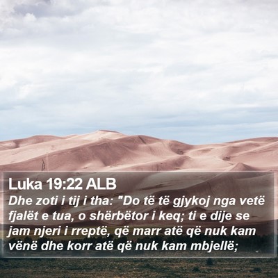Luka 19:22 ALB Bible Verse Image