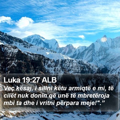 Luka 19:27 ALB Bible Verse Image