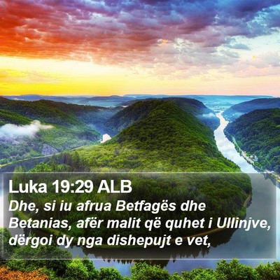 Luka 19:29 ALB Bible Verse Image