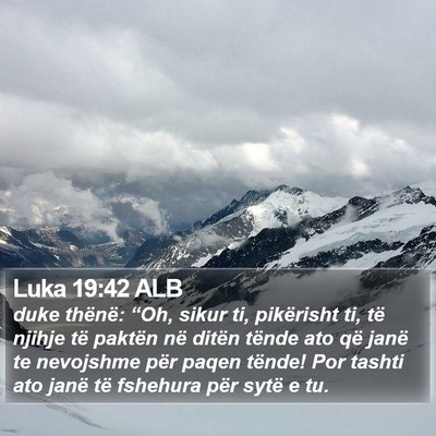 Luka 19:42 ALB Bible Verse Image