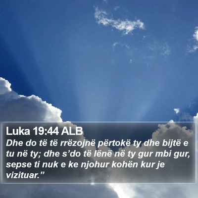Luka 19:44 ALB Bible Verse Image