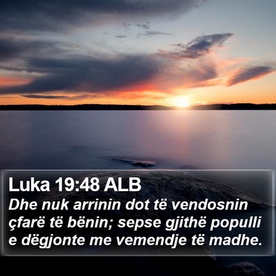 Luka 19:48 ALB Bible Verse Image
