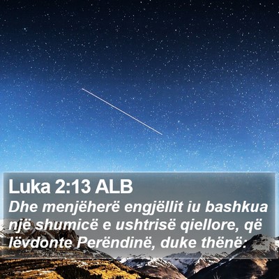 Luka 2:13 ALB Bible Verse Image