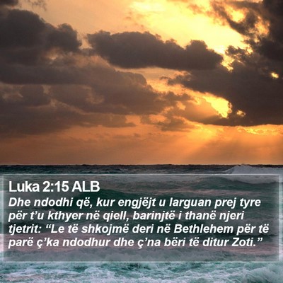 Luka 2:15 ALB Bible Verse Image
