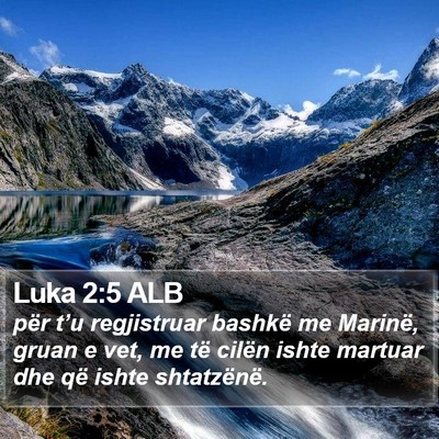 Luka 2:5 ALB Bible Verse Image