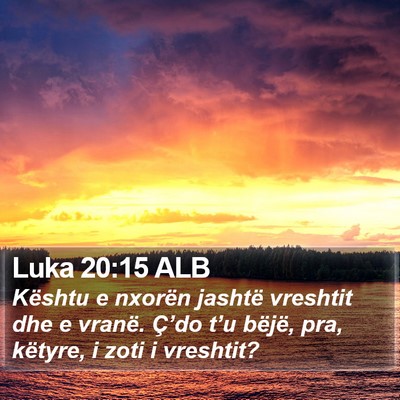 Luka 20:15 ALB Bible Verse Image