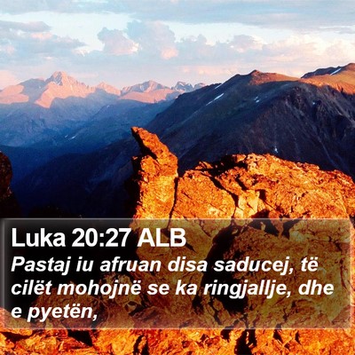 Luka 20:27 ALB Bible Verse Image