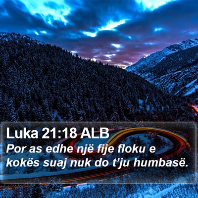 Luka 21:18 ALB Bible Verse Image