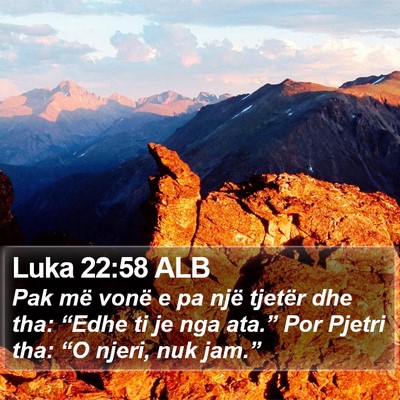 Luka 22:58 ALB Bible Verse Image