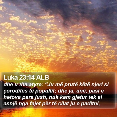 Luka 23:14 ALB Bible Verse Image