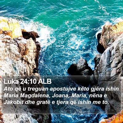Luka 24:10 ALB Bible Verse Image