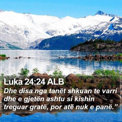 Luka 24:24 ALB Bible Verse Image
