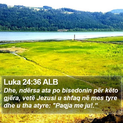 Luka 24:36 ALB Bible Verse Image