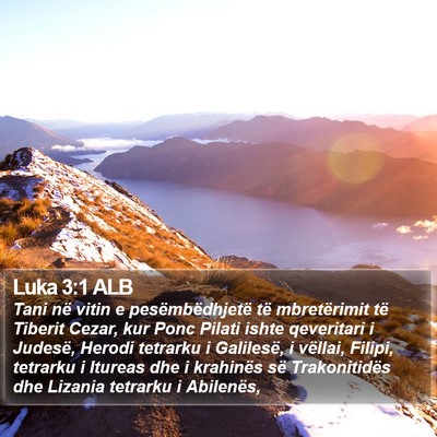 Luka 3:1 ALB Bible Verse Image