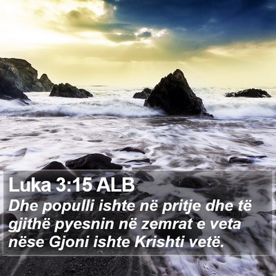 Luka 3:15 ALB Bible Verse Image