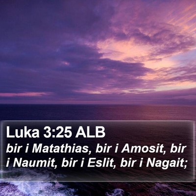 Luka 3:25 ALB Bible Verse Image