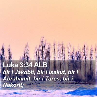 Luka 3:34 ALB Bible Verse Image