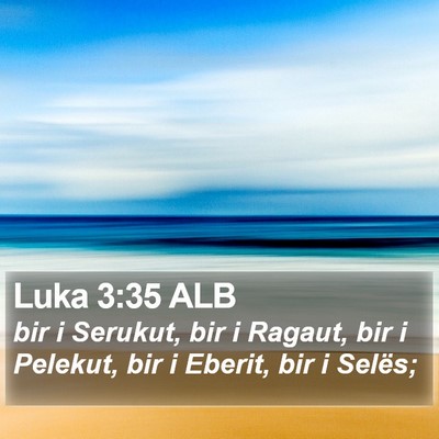 Luka 3:35 ALB Bible Verse Image