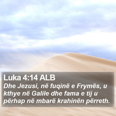 Luka 4:14 ALB Bible Verse Image