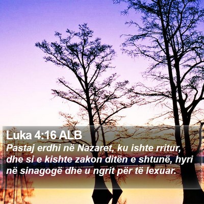 Luka 4:16 ALB Bible Verse Image