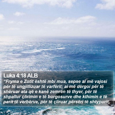 Luka 4:18 ALB Bible Verse Image