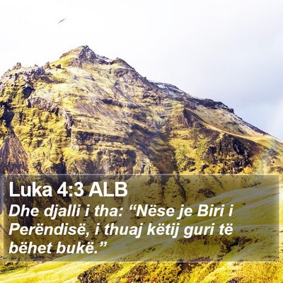 Luka 4:3 ALB Bible Verse Image