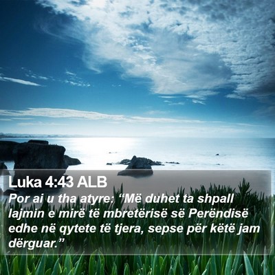 Luka 4:43 ALB Bible Verse Image