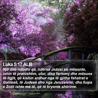 Luka 5:17 ALB Bible Verse Image