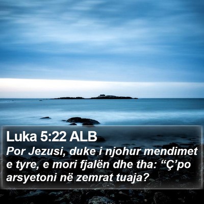 Luka 5:22 ALB Bible Verse Image