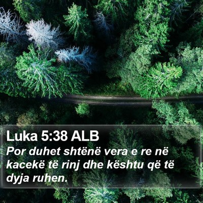 Luka 5:38 ALB Bible Verse Image