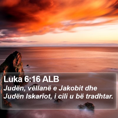 Luka 6:16 ALB Bible Verse Image