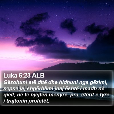 Luka 6:23 ALB Bible Verse Image
