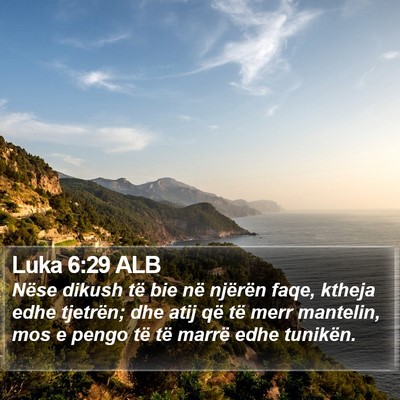 Luka 6:29 ALB Bible Verse Image