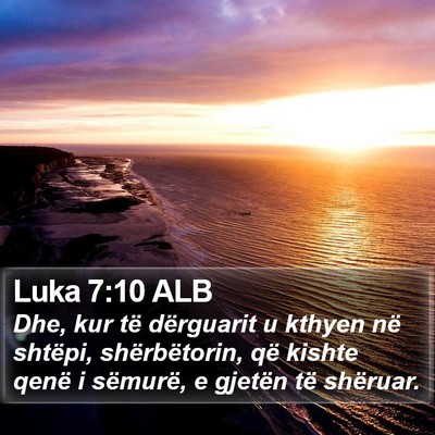 Luka 7:10 ALB Bible Verse Image