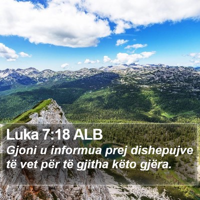Luka 7:18 ALB Bible Verse Image