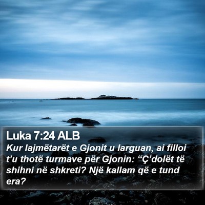 Luka 7:24 ALB Bible Verse Image