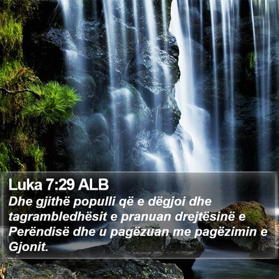 Luka 7:29 ALB Bible Verse Image