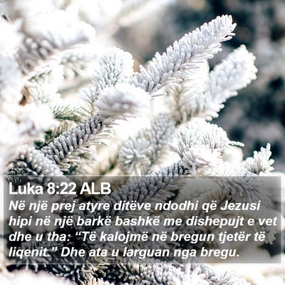 Luka 8:22 ALB Bible Verse Image