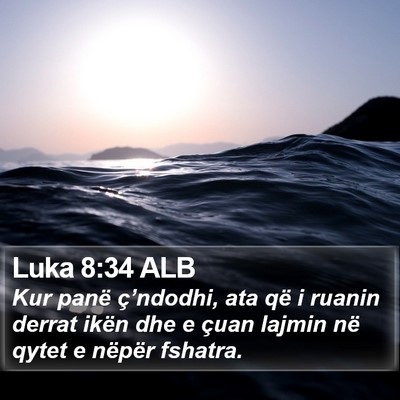 Luka 8:34 ALB Bible Verse Image