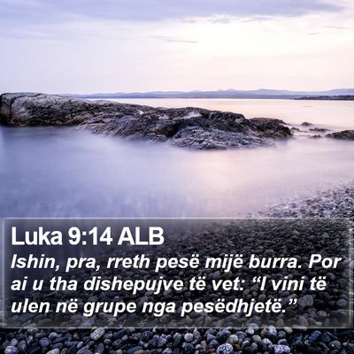 Luka 9:14 ALB Bible Verse Image