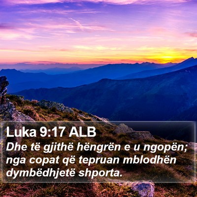 Luka 9:17 ALB Bible Verse Image