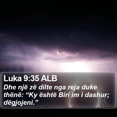 Luka 9:35 ALB Bible Verse Image