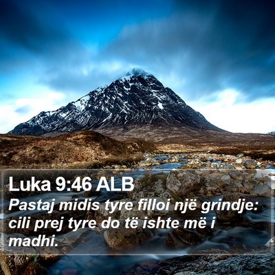 Luka 9:46 ALB Bible Verse Image