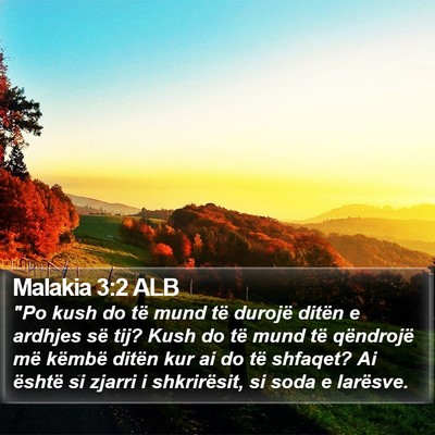 Malakia 3:2 ALB Bible Verse Image