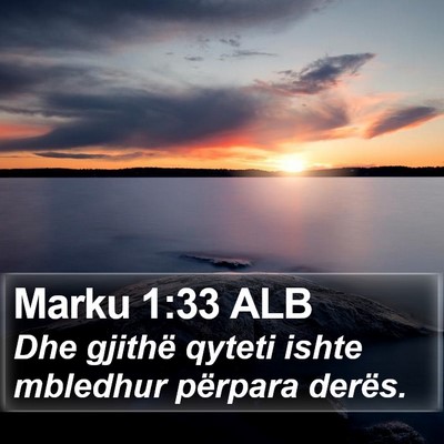 Marku 1:33 ALB Bible Verse Image